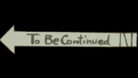 To Be Continued素材音效 百度