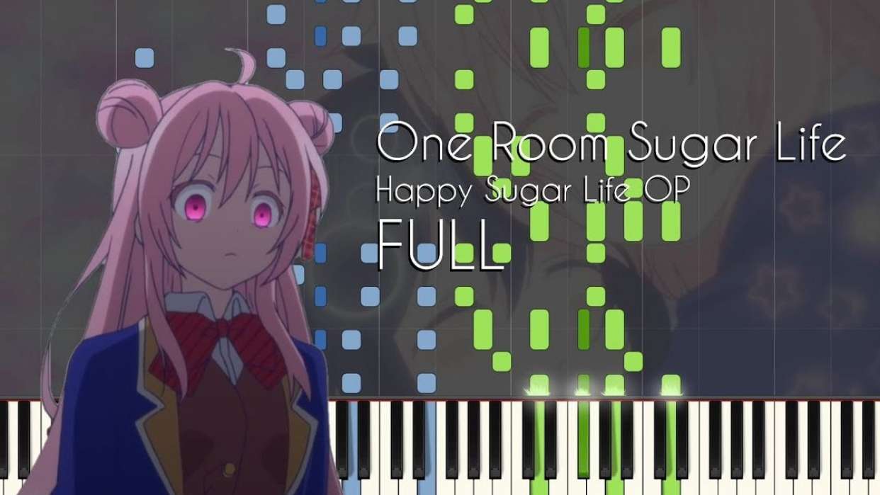 Happy Sugar Life OP One Room Sugar Life 完整版钢琴伴奏纯音乐